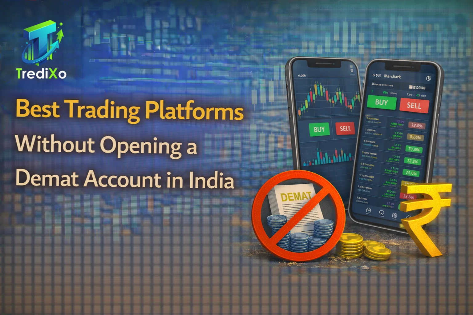 Low Brokerage Trading Platforms Without a Demat Account