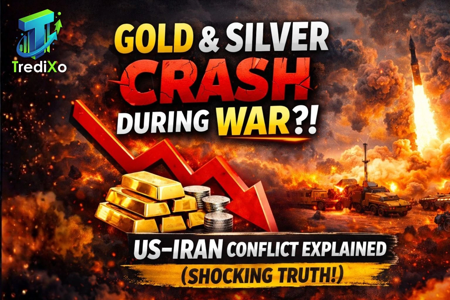 Gold & Silver Crash During War!US–Iran Conflict Explained (Shocking Truth!)