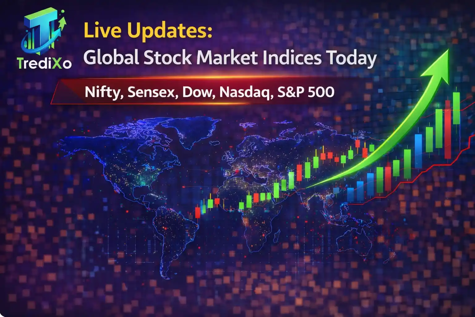  Global Stock Market Indices Today 