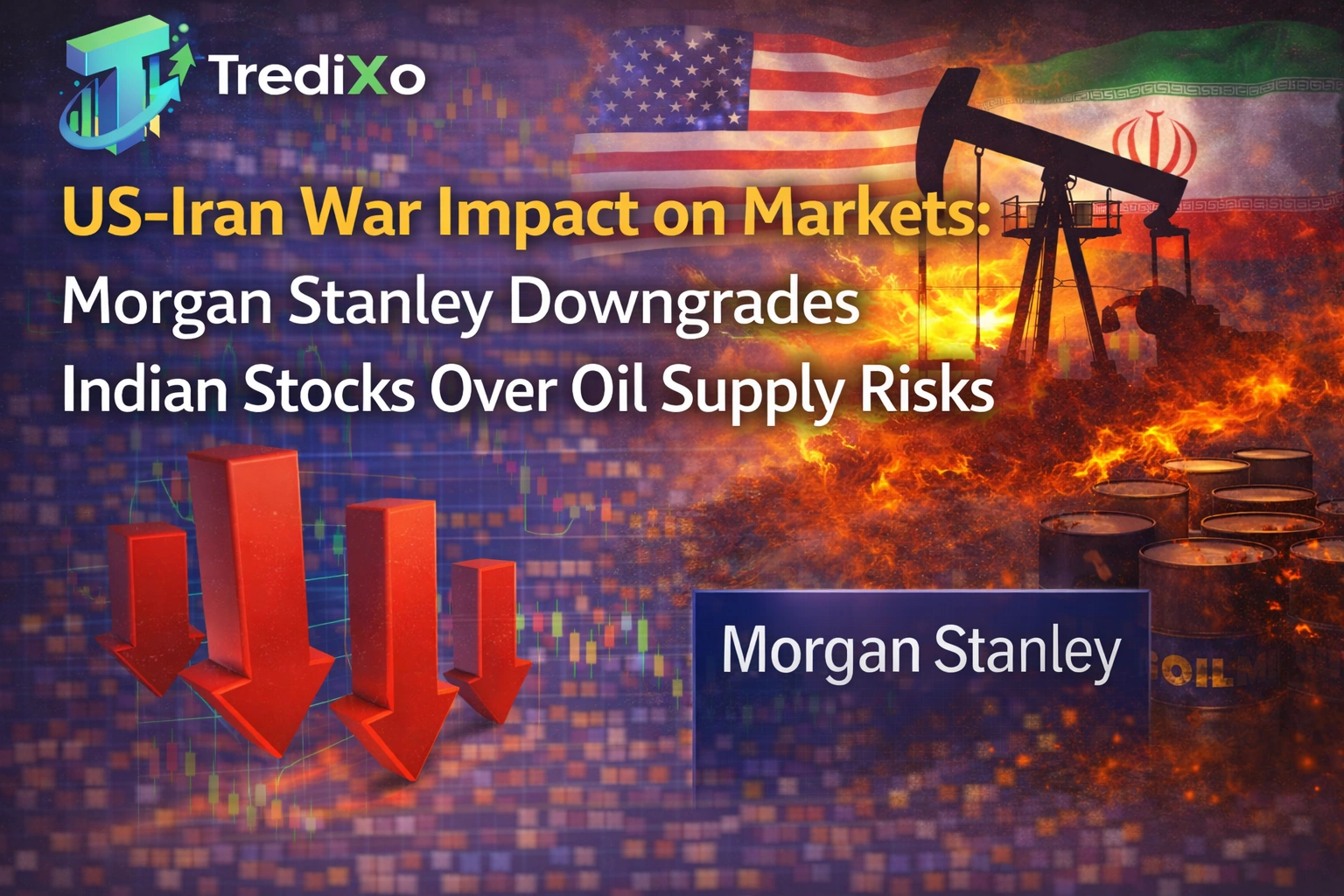 US-Iran War Impact on Markets: Morgan Stanley Downgrades Indian Stocks Over Oil Supply Risks