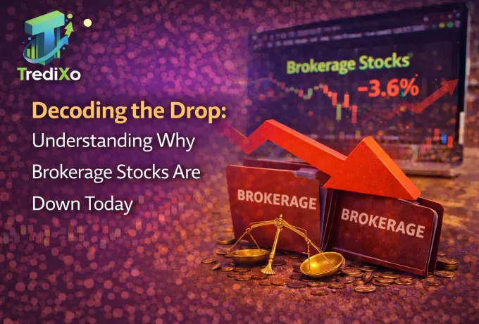 Decoding the Drop: Understanding Why Brokerage Stocks Are Down Today