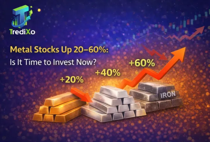 Metal Stocks Up 20–60%