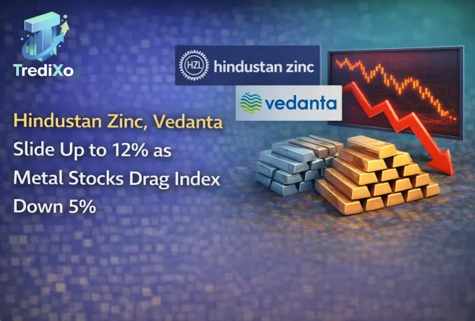 Hindustan Zinc, Vedanta Slide Up to 12%