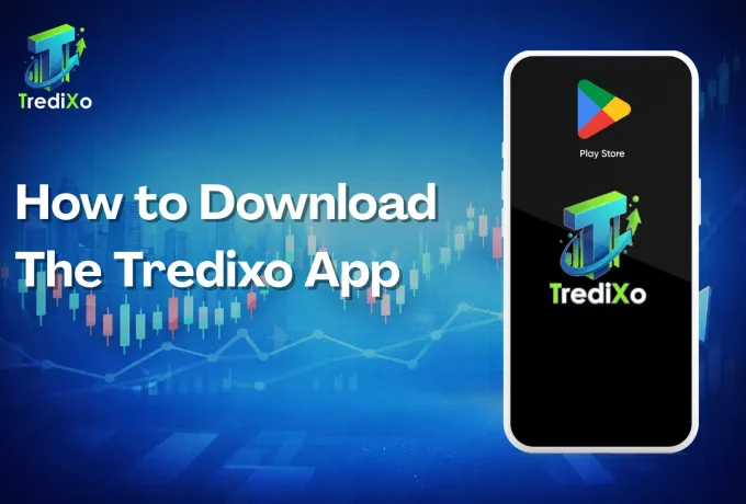 How to Download the Tredixo App & Create Your Account