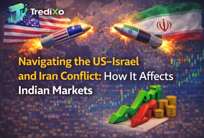 Navigating the US–Israel and Iran Conflict: How It Affects Indian Markets
