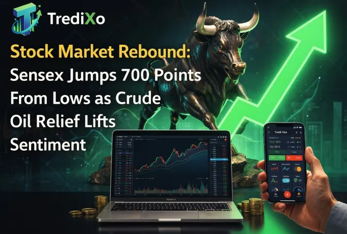 Stock Market Rebound Sensex Jumps 700 Points From Lows as Crude Oil Relief Lifts Sentiment